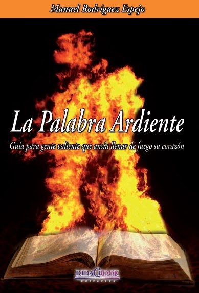 La Palabra ardiente