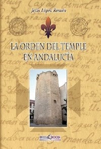 La Orden del Temple en Andalucía