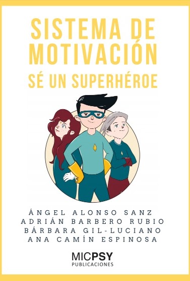 Sistema de motivación para niños «Sé un superhéroe»